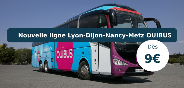 Nouvelle ligne OUIBUS OUIBUS nouvelle ligne : Lyon-Dijon-Nancy-Metz